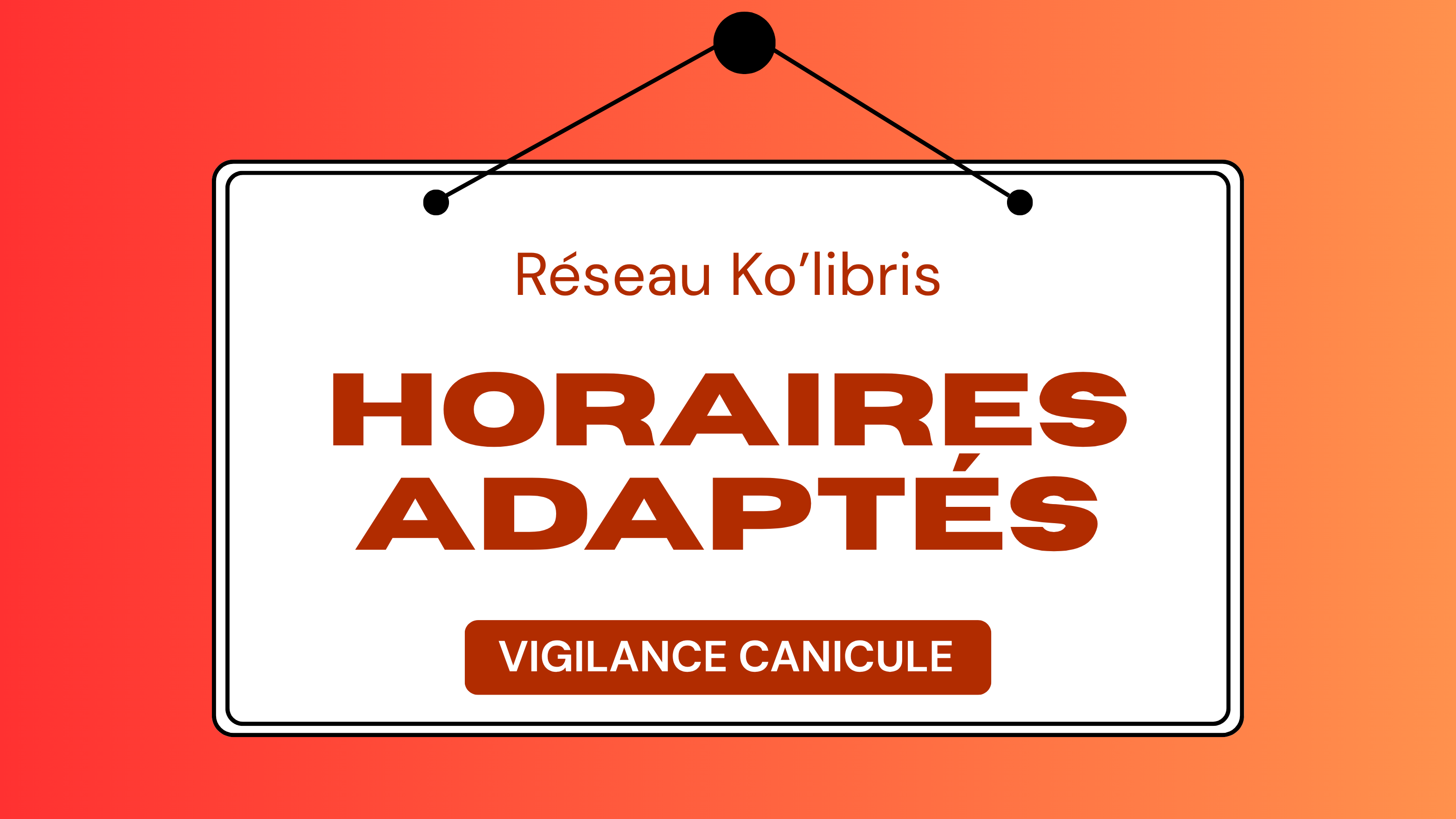 horaires canicule